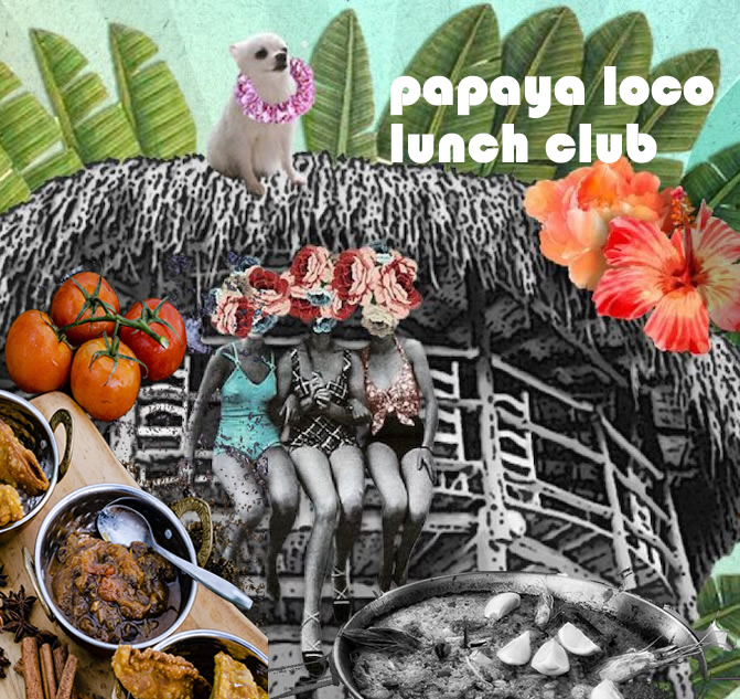 Papaya Loco Lunch Club